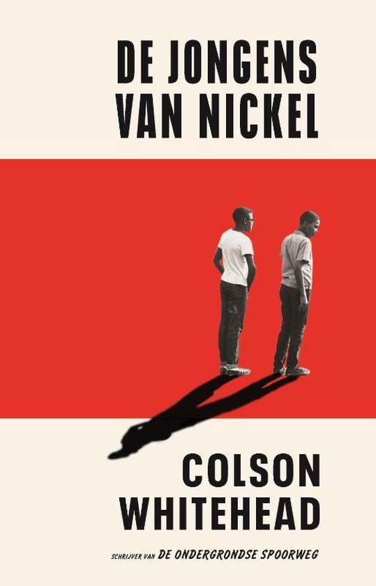 De jongens van Nickel - Colson Whitehead
