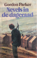 Nevels in de dageraad - Gordon Parker