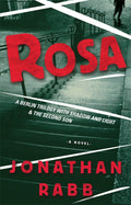 Rosa - Jonathan Rabb