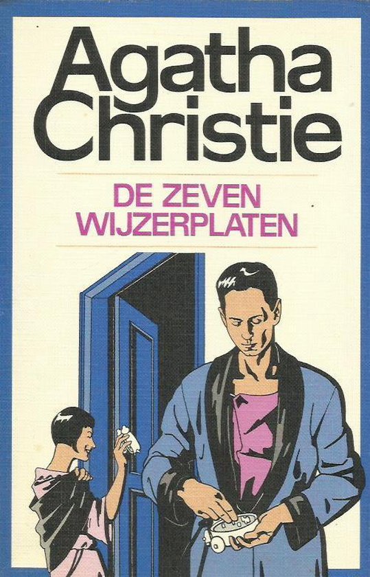 De zeven wijzerplaten - 29 - Agatha Christie