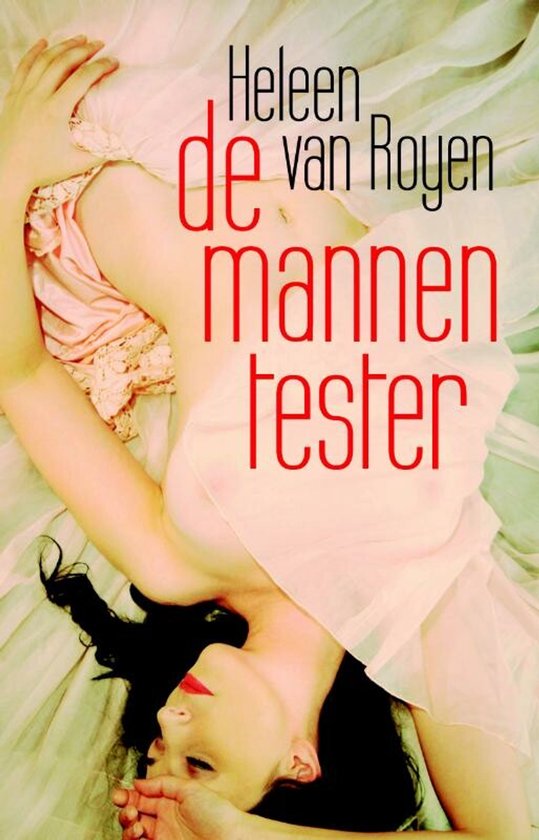 De mannentester - Heleen van Royen, geen