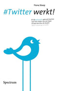#Twitter Werkt! - Fiona Stoop