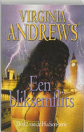 De Hudson - Serie / 2 Een Bliksemflits - Virginia Andrews