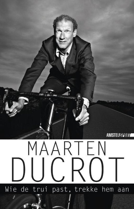 Wie De Trui Past, Trekke Hem Aan - Maarten Ducrot