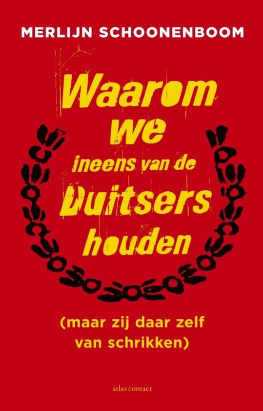 Waarom we ineens van de Duitsers houden - Merlijn Schoonenboom