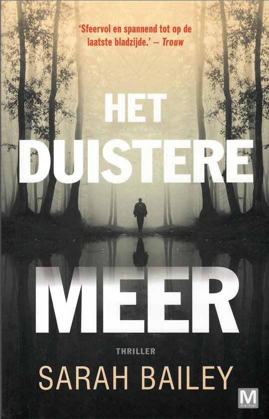 Het Duistere Meer - Sarah Bailey