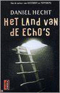 Het Land Van De Echo S - D. Hecht