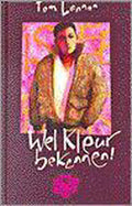 Wel Kleur Bekennen Octopus - Tom Lennon