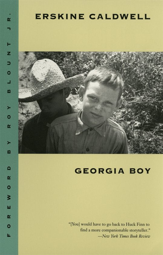 Georgia Boy - Erskine Caldwell, Jr. Blount, Roy