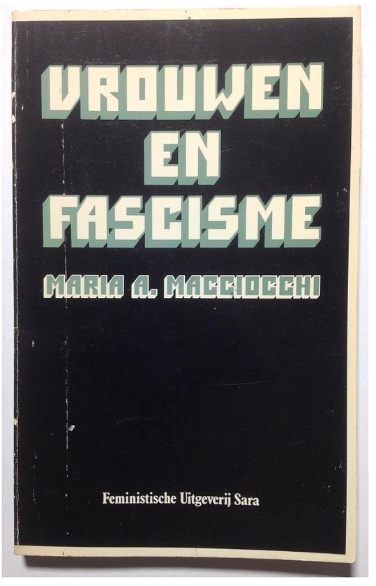 Vrouwen en fascisme - Macciocchi