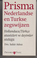 Prisma Nederlandse en Turkse zegswijzen - Adsiz, I.W.M. Spit