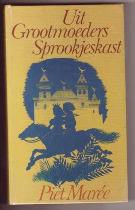 Uit grootmoeders sprookjeskast - Mare - E