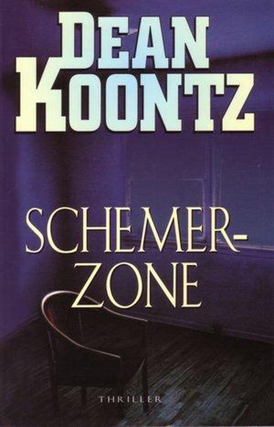 Schemerzone - D. Koontz