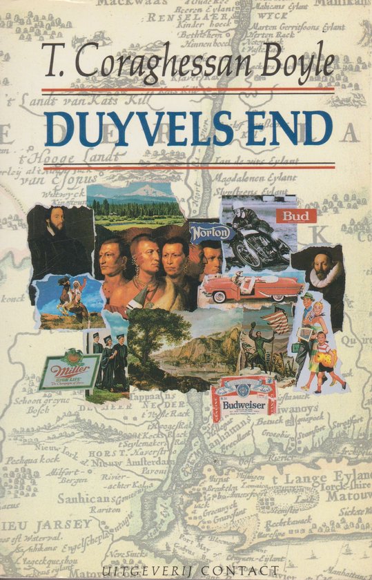 Duyvels end - t. Coraghessan Boyle