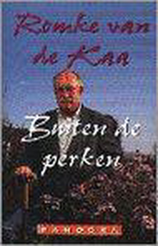 BUITEN DE PERKEN (PANDORA) - Van de Kaa
