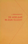 Adelaar In Zijn Vlucht - Krishnamurti, J. Krishnamurti