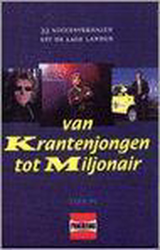 Van krantenjongen tot miljonair - Panorama