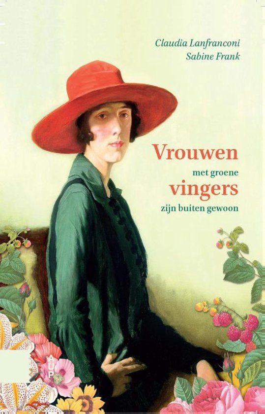 Vrouwen met groene vingers zijn buiten gewoon - Claudia Lanfranconi, Sabine Frank