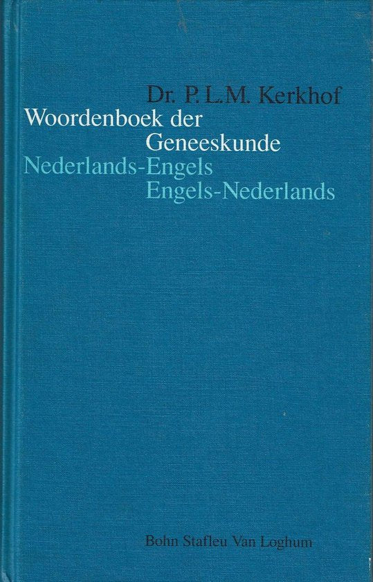 Woordenboek geneeskunde e - n n - e - Kerkhof