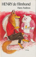 HENRY DE FILMHOND - Hans Andreus, Babs van Wely