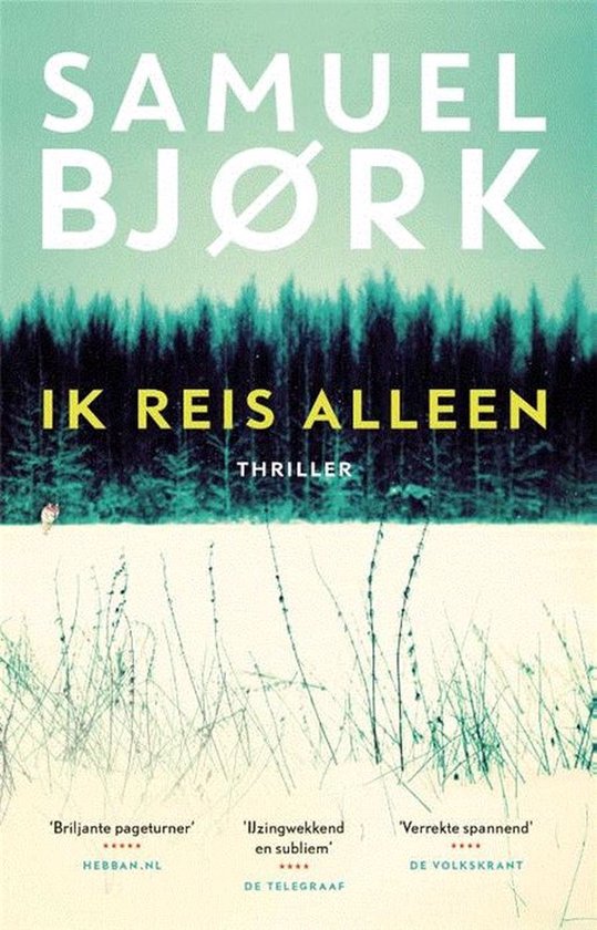Munch & Kruger 1 - Ik reis alleen - Samuel Björk, Renée Vink