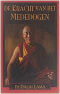 De kracht van het mededogen - Z.H. de Dalai Lama