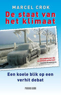 De staat van het klimaat - Marcel Crok
