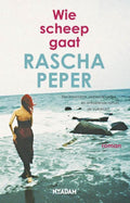 Wie scheep gaat - Rascha Peper