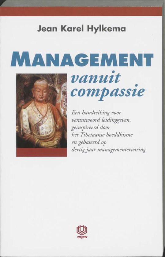 Management Vanuit Compassie - J. K. Hylkema