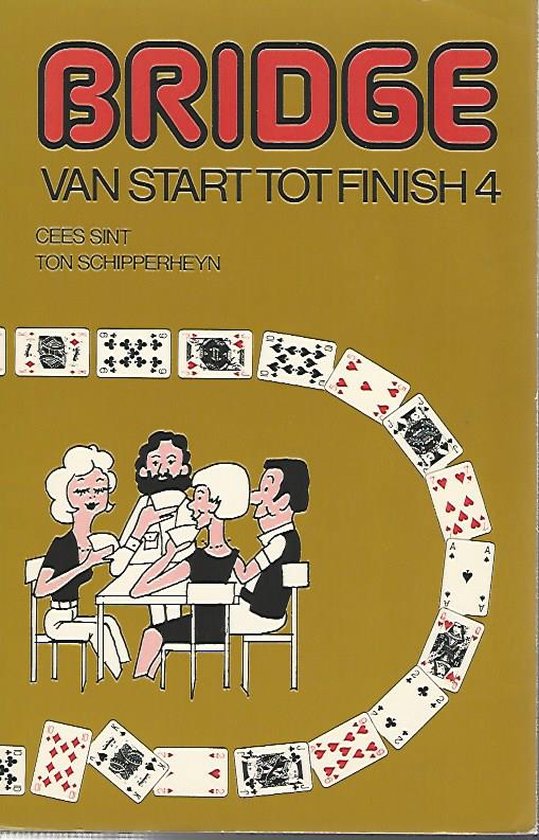 Bridge van start tot finish 4 - Sint, Ton Schipperheyn