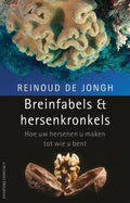 Breinfabels En Hersenkronkels - Reinoud de Jongh