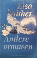 Andere vrouwen - Lisa Alther