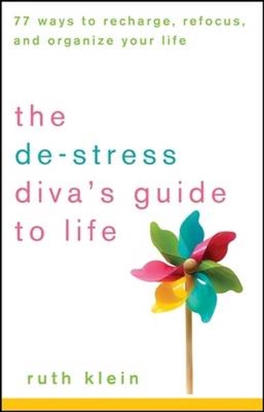 De - Stress Diva'S Guide To Life - Ruth Klein