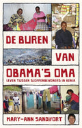 De Buren Van Obama's Oma - Mary - Ann Sandifort, Sandifort, Mary - Ann