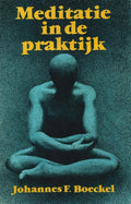 Meditatie in de praktijk - Boeckel