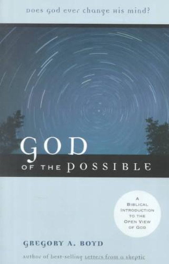 God of the Possible - Gregory A. Boyd