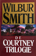 De Courtney trilogie - Wilbur Smith