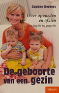 Geboorte Van Een Gezin - Daphne Deckers