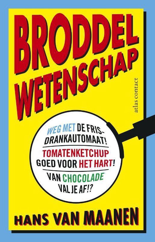 Broddelwetenschap - Hans van Maanen