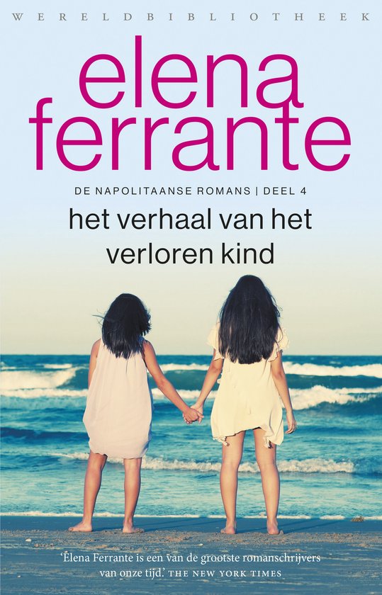 De Napolitaanse romans 4 - Het verhaal van het verloren kind - Elena Ferrante