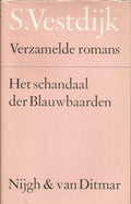 Verzamelde Romans 49 - Het Schandaal Der Blauwbaarden - Simon Vestdijk, S. Vestdijk