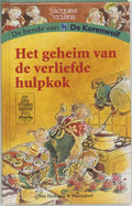 Het geheim van de verliefde hulpkok - Jacques Vriens