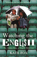Watching The English - Kate Fox