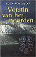 Vorstin Van Het Noorden - Eden Robinson