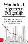 Wanbeleid, algemeen burgerlijk - Martin Pikaart