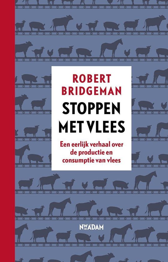 Stoppen met vlees - Robert Bridgeman