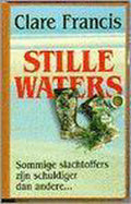 Stille waters - Francis