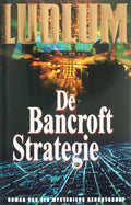 De Bancroft Strategie - Robert Ludlum