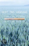 Geef Ons Vandaag - E. Th. Thijs