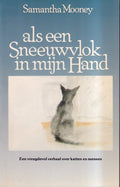 Als een Sneeuwvlok in myn Hand - Samantha Mooney